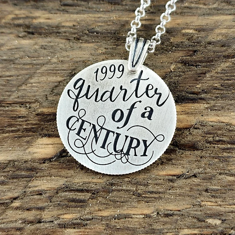 Shine Bright With Our Special Jewelry Promotions Modern 90% Silver Quarter of a Century Necklace Pendant - 25th Anniversary Gift Shine Bright With Our Special Jewelry Promotions Modern 90% Silver Quarter of a Century Necklace Pendant - 25th Anniversary Gift